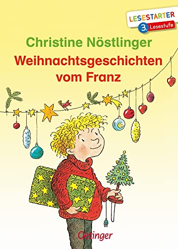 Weihnachtsgeschichten vom Franz: Lesestarter. 3. Lesestufe