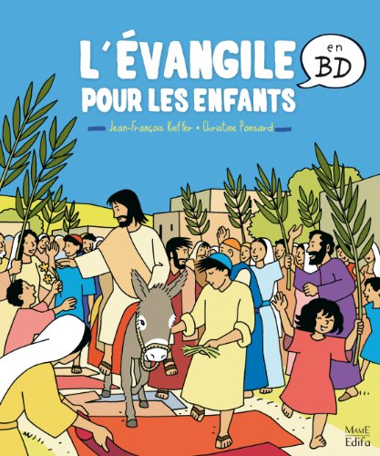 L'évangile pour les enfants en BD von MAME