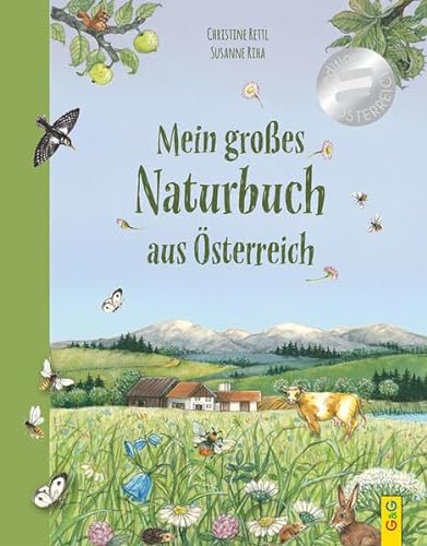 Mein großes Naturbuch aus Österreich von G & G Kinder- u. Jugendbuch