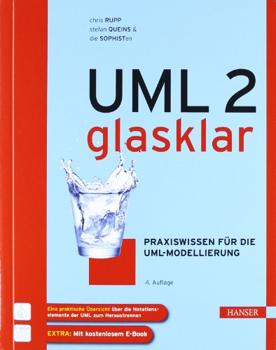 UML 2 glasklar: Praxiswissen für die UML-Modellierung von Hanser Fachbuchverlag