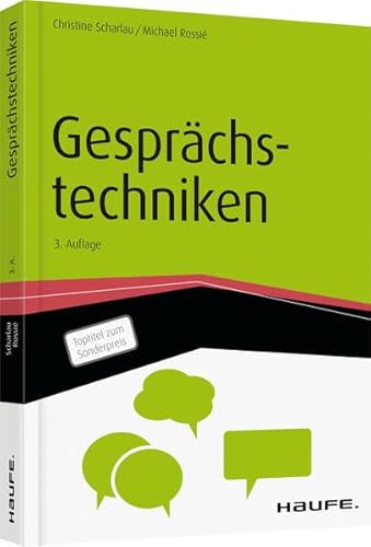 Gesprächstechniken (Haufe Fachbuch)