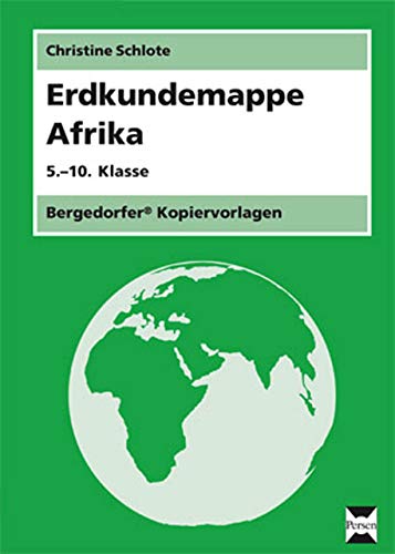 Erdkundemappe Afrika: (5. bis 10. Klasse) von Persen Verlag i.d. AAP