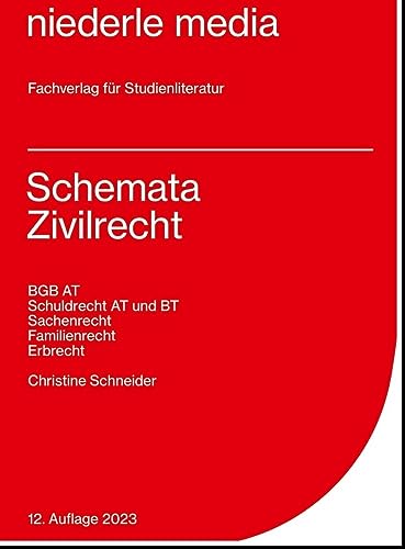 Schemata Zivilrecht - Karteikarten - 2023: BGB AT, Schuldrecht AT und BT, Sachenrecht, Familienrecht, Erbrecht von Niederle, Jan Media