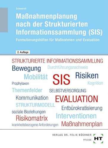 eBook inside: Buch und eBook Maßnahmenplanung nach der Strukturierten Informationssammlung (SIS): Formulierungshilfen für Maßnahmen und Evaluation von Handwerk + Technik GmbH