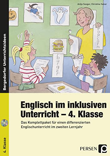 Englisch im inklusiven Unterricht - 4. Klasse: Das Komplettpaket für einen differenzierten Englischunterricht im zweiten Lernjahr Englisch im inklusiven Unterricht - 4. Klasse: Das Komplettpaket für einen differenzierten Englischunterricht im zweiten Lernjahr