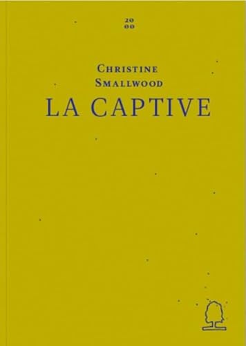 La Captive (Decadent Editions)