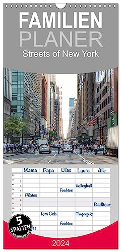 Familienplaner 2024 - Streets of New York - Zu Fuß durch die Metropole der Superlative mit 5 Spalten (Wandkalender, 21 cm x 45 cm) CALVENDO von CALVENDO