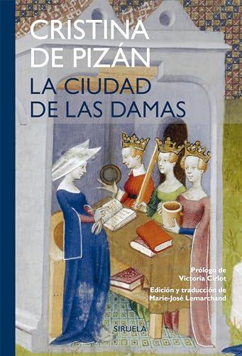La ciudad de las damas (Tiempo de Clásicos, Band 17) von SIRUELA