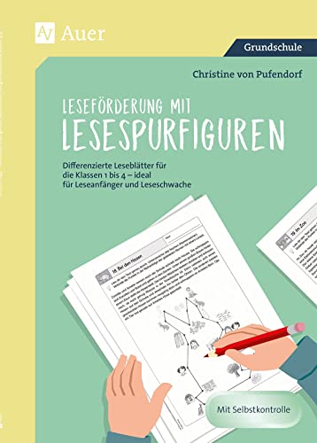 Leseförderung mit Lesespurfiguren: Differenzierte Leseblätter für die Klassen 1 bis 4 - ideal für Leseanfänger und Leseschwache
