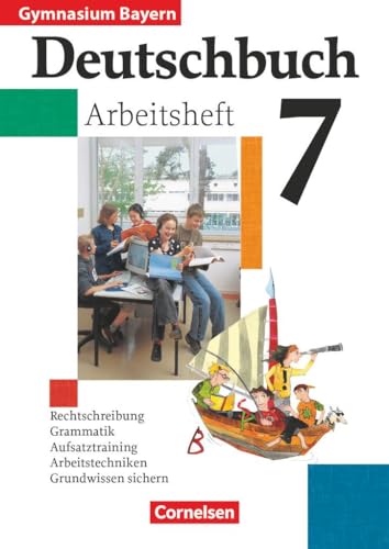 Deutschbuch Gymnasium - Bayern - 7. Jahrgangsstufe: Arbeitsheft mit Lösungen: Sprach- und Lesebuch von Cornelsen Verlag