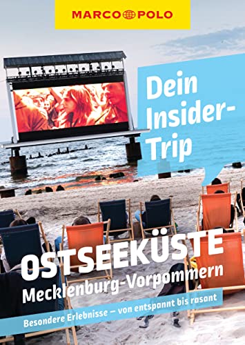 MARCO POLO Insider-Trips Ostseeküste Mecklenburg-Vorpommern: Besondere Erlebnisse - von entspannt bis rasant