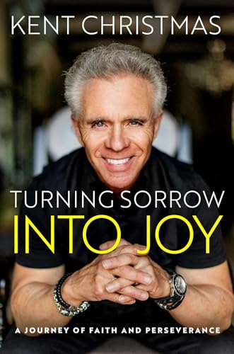 Turning Sorrow Into Joy: A Journey of Faith and Perseverance Turning Sorrow Into Joy: A Journey of Faith and Perseverance von Forefront Books