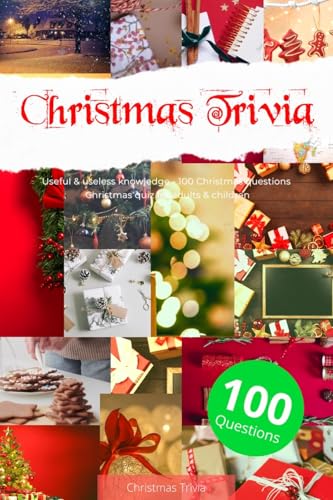 Christmas Trivia with 100 Questions: Christmas quiz for adults & children with useful & useless knowledge - von Dennis Streichert