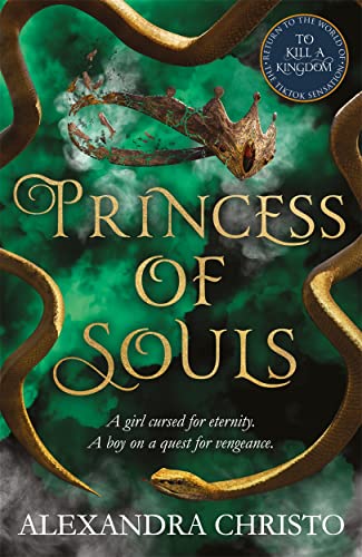 Princess of Souls: from the author of To Kill a Kingdom, the TikTok sensation! (Hundred kingdoms series, 2) Princess of Souls: from the author of To Kill a Kingdom, the TikTok sensation! (Hundred kingdoms series, 2)