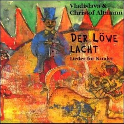Der Löwe lacht: Die CD zum Liederbuch mit 23 Liedern