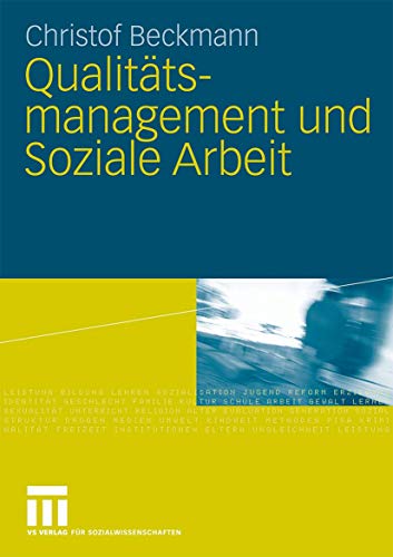 Qualitätsmanagement Und Soziale Arbeit (German Edition)