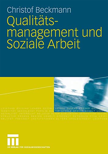 Qualitätsmanagement Und Soziale Arbeit (German Edition)
