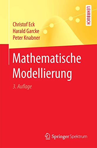 Mathematische Modellierung (Springer-Lehrbuch) von Springer Spektrum