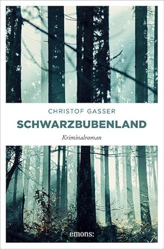 Schwarzbubenland: Kriminalroman (Cora Johannis) von Emons Verlag