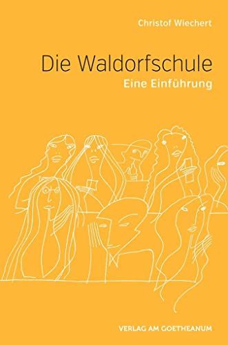 Die Waldorfschule: Eine Einführung