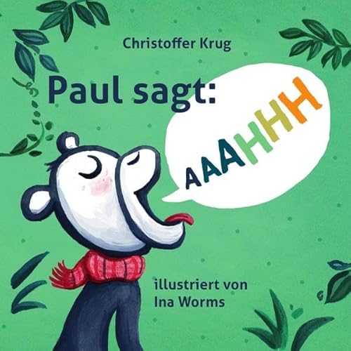 Paul sagt AAAHHH von bpa media GmbH (Nova MD)