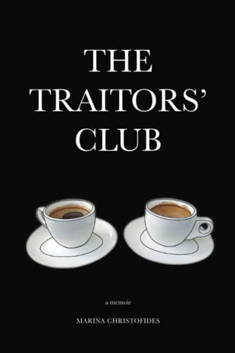 The Traitors' Club: A Memoir