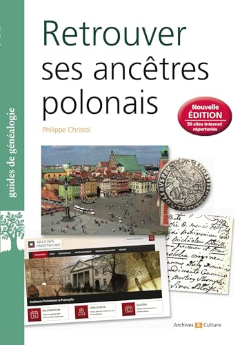 Retrouver ses ancêtres polonais von ARCHIVES CULT