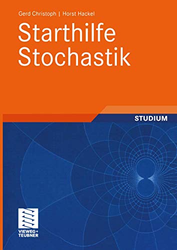 Starthilfe Stochastik: Studium von Vieweg+Teubner Verlag