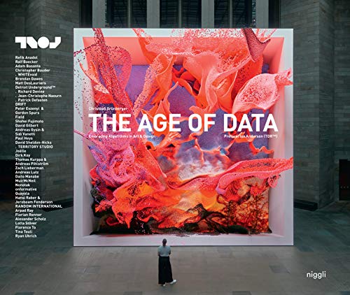 The Age of Data: Embracing Algorithms in Art & Design von niggli Verlag