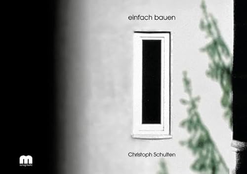 einfach bauen einfach bauen von Verlagsgruppe Mainz