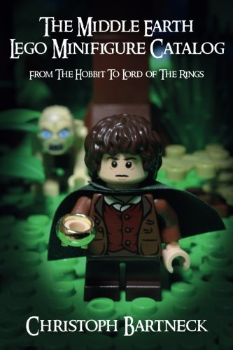 The Middle Earth LEGO Minifigure Catalog: From The Hobbit To Lord of The Rings von CreateSpace Independent Publishing Platform