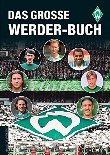 Das große Werder-Buch von Die Werkstatt GmbH