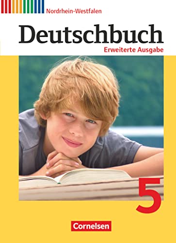 Deutschbuch - Sprach- und Lesebuch - Erweiterte Ausgabe - Nordrhein-Westfalen - 5. Schuljahr: Schulbuch von Cornelsen Verlag GmbH