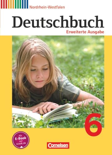 Deutschbuch - Sprach- und Lesebuch - Erweiterte Ausgabe - Nordrhein-Westfalen - 6. Schuljahr: Schulbuch