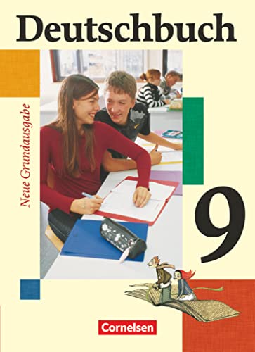 Deutschbuch - Sprach- und Lesebuch - Grundausgabe 2006 - 9. Schuljahr: Schulbuch