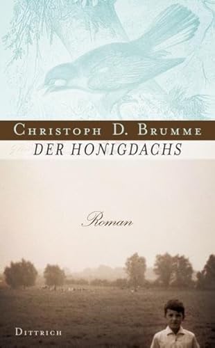 Der Honigdachs: Roman
