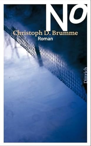 No: Roman von Dittrich Verlag