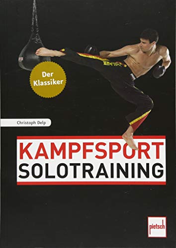 Kampfsport Solotraining von pietsch Verlag