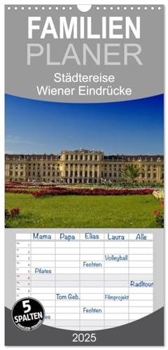 Familienplaner 2025 - Wiener Eindrücke mit 5 Spalten (Wandkalender, 21 cm x 45 cm), CALVENDO