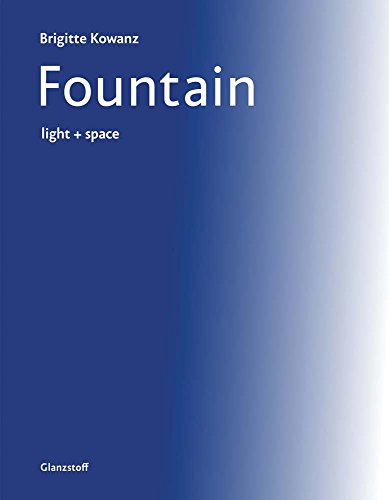 Brigitte Kowanz. Fountain. light + space von VfmK