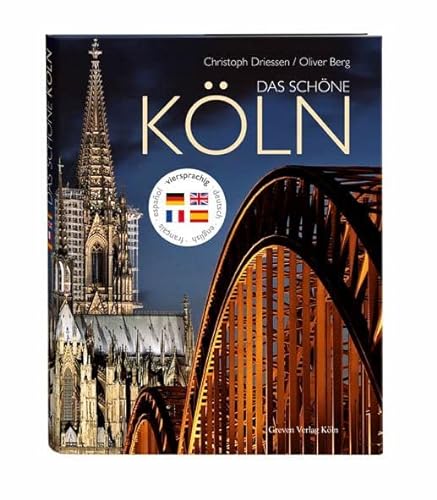 Das schöne Köln: Deutsch, englisch, französisch, spanisch
