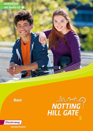 Notting Hill Gate - Ausgabe 2014: Workbook 5 Basic mit Audio-CD