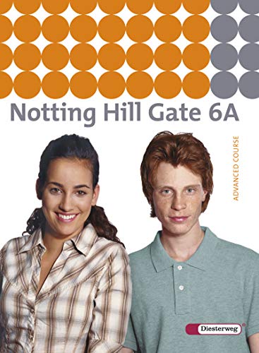 Notting Hill Gate - Ausgabe 2007: Textbook 6A von Westermann Bildungsmedien Verlag GmbH