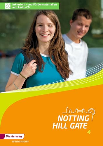 Notting Hill Gate - Ausgabe 2014: Inklusions- und Fördermaterialien 4 mit Audio-CD