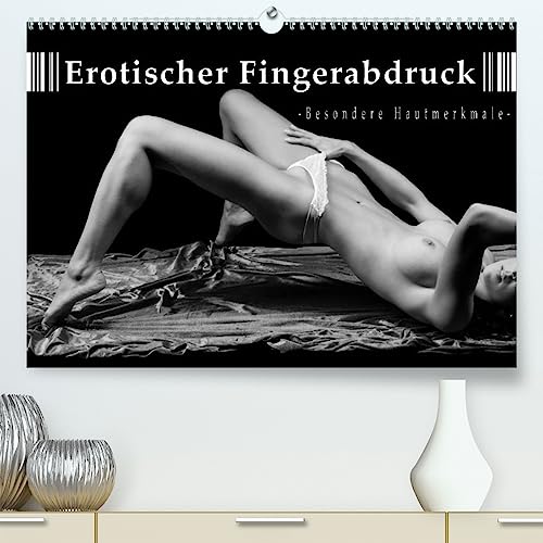 Erotischer Fingerabdruck - Besondere Hautmerkmale (hochwertiger Premium Wandkalender 2024 DIN A2 quer), Kunstdruck in Hochglanz