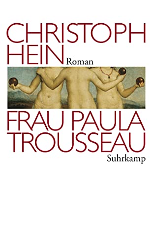 Frau Paula Trousseau: Roman (suhrkamp taschenbuch)