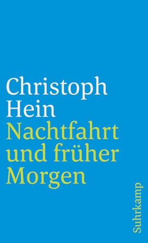 Nachtfahrt und früher Morgen: Erzählungen (suhrkamp taschenbuch) von Suhrkamp Verlag AG