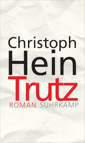 Trutz: Roman Trutz: Roman