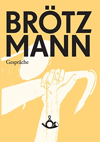 Brötzmann: Gespräche von Posth Verlag