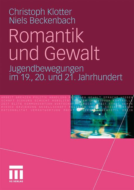Romantik und Gewalt von VS Verlag für Sozialwissenschaften